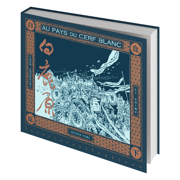 Au Pays du Cerf blanc - Deuxième Tome